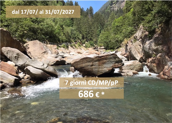 Offerte delle settimane Precoce settimane estive dal 17/07/ - 31/07/2027 - giorni CD/MP/pP - 686 € * Offerte delle settimane Precoce settimane estive dal 17/07/ - 31/07/2027 - giorni CD/MP/pP - 686 € *